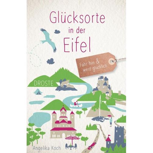 Glücksorte in der Eifel – Angelika Koch