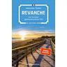 Revanche / Luc Verlain Bd.7 - Alexander Oetker