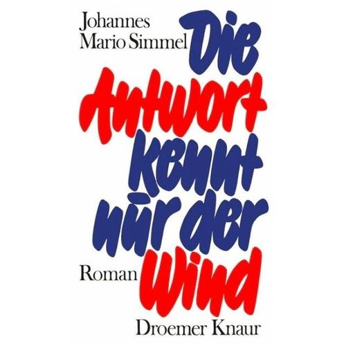 Die Antwort kennt nur der Wind – Johannes Mario Simmel