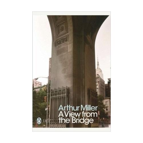 A View from the Bridge – Arthur Miller