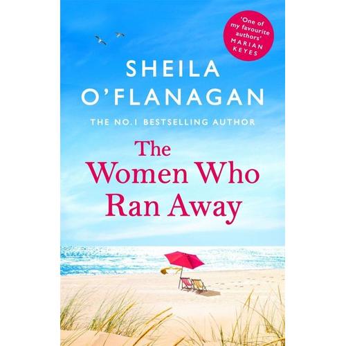 The Women Who Ran Away – Sheila O’Flanagan