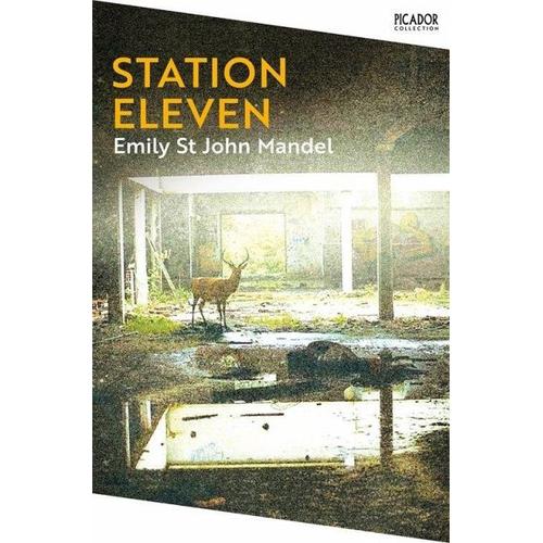 Station Eleven – Emily St. John Mandel