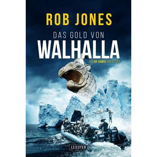 DAS GOLD VON WALHALLA (Joe Hawke 5) – Rob Jones