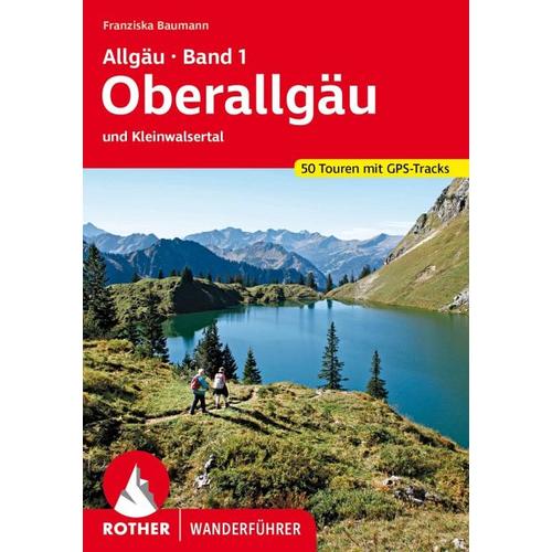 Allgäu Band 1 - Oberallgäu - Franziska Baumann