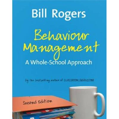 Behaviour Management: A Whole-School Approach