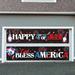 The Holiday Aisle® Happy 4Th Of July & God Bless America Banner For Independence Day Decorations - (16" X 71") Size | Wayfair