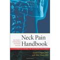 Pre-Owned The Neck Pain Handbook: Your Guide to Understanding and Treating Neck Pain: Your Guide in Understanding and Treating Neck Pain (Diamedica Guide to Optimum Paperback
