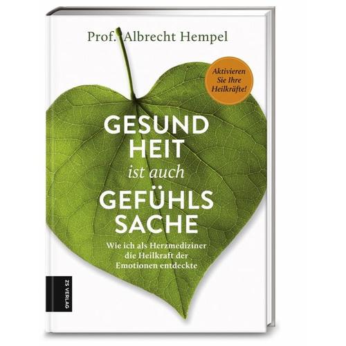 Gesundheit ist auch Gefühlssache – Albrecht Hempel