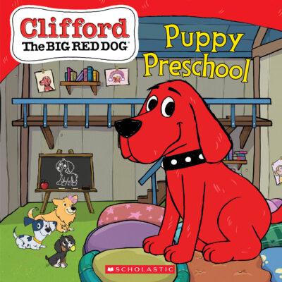 Clifford: Puppy Preschool (paperback) - by Shelby Curran and Norman Bridwell