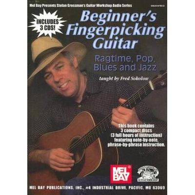 Beginner's Fingerpicking Guitar: Ragtime, Pop, Blues And Jazz [With 3cds]
