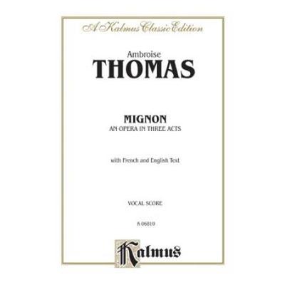 Mignon: French, English Language Edition, Vocal Score