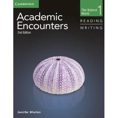 Academic Encounters Level 1 Student's Book Reading And Writing: The Natural World
