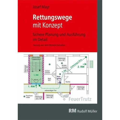 Rettungswege mit Konzept – Josef Mayr