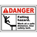 Traffic & Warehouse Signs - Falling Hazard Use Safety Belt Sign 10 x 7 Aluminum Sign Street Weather Approved Sign 0.04 Thickness