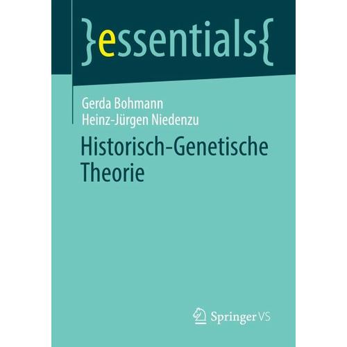 Historisch-Genetische Theorie – Heinz-Jürgen Niedenzu, Gerda Bohmann