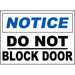 Vinyl Stickers - Bundle - Safety and Warning & Warehouse Signs Stickers - Notice Do Not Block Door Sign - 6 Pack (18 x 24 )