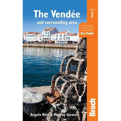 Pays de la Loire: The Vendée – Angela Bird, Murray Stewart