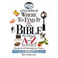 Pre-Owned Nelson s Little Book of Where to Find It in the Bible: The Ultimate A to Z Resource (Little Book Reference S.) (Nelson s Little Book Series) Paperback