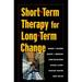 Pre-Owned Short-Term Therapy for Long-Term Change (Paperback 9780393703337) by Marion F Solomon Robert J Neborsky Leigh McCullough