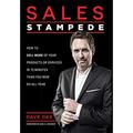 Pre-Owned Sales Stampede: How to Sell More of Your Products or Services in 75 Minutes Than You Now Do All Year Hardcover