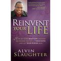 Pre-Owned Reinvent Your Life: How to Turn Your Life Around Rediscover the Fire of Your Faith and Get Your Power Back (Paperback) 1599796082 9781599796086