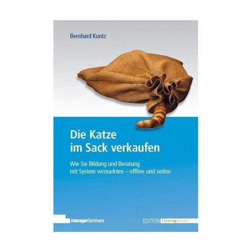 Die Katze im Sack verkaufen – Bernhard Kuntz