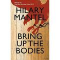 Pre-Owned Bring Up the Bodies: The Booker Prize Winning Sequel to Wolf Hall (The Wolf Hall Trilogy) Hardcover