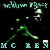 Pre-Owned - Da Villain in Black [PA] by MC Ren (CD Apr-1996 Epic)