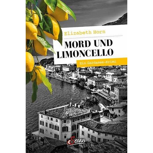 Mord und Limoncello – Elizabeth Horn