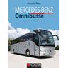 Mercedes-Benz Omnibusse, Vierter Band - Alexander Weber
