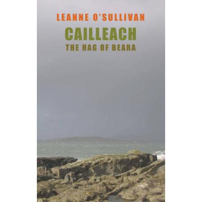 Cailleach: The Hag Of Beara