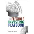 Pre-Owned The Flexible Investing Playbook : Asset Allocation Strategies for Long-Term Success 9780470636169 /