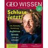 GEO Wissen / GEO Wissen 79/2023 - Loslassen / GEO Wissen 79/2023