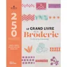 Livre ""Le grand livre de la broderie