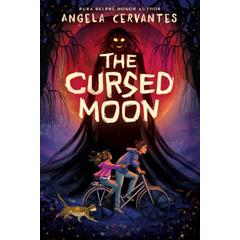 The Cursed Moon (Hardcover) - Angela Cervantes