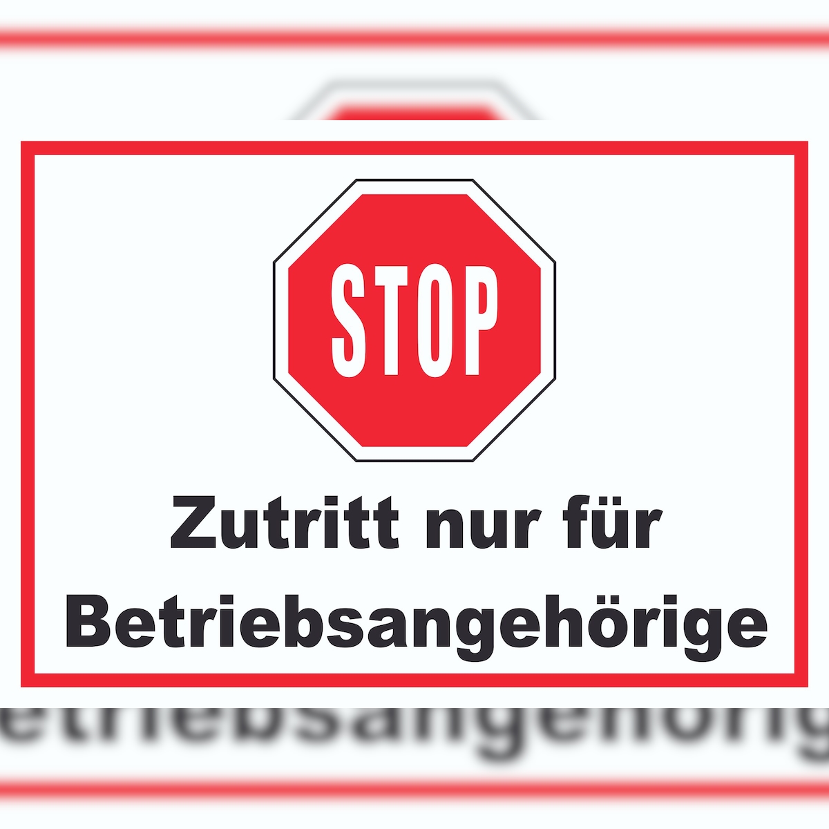 Stop Zutritt nur für Betriebsangehörige Schild A0 Rückseite selbstklebend Image