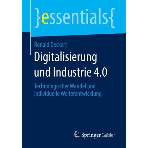 Digitalisierung und Industrie 4.0 - Ronald Deckert