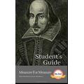 Students Guide Measure For Measure Measure For Measure A William Shakespeare Play With Study Guide Literature Unpacked