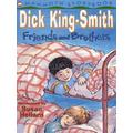 Friends and brothers - Dick King-Smith - Paperback - Used