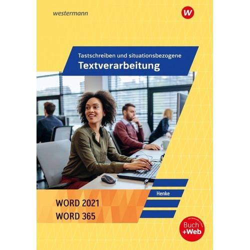 Tastschreiben und situationsbezogene Textverarbeitung mit WORD 2022. Schülerband