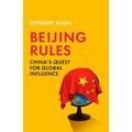 Beijing Rules - Bethany Allen