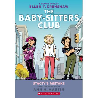 The Baby-Sitters Club Graphix #14: Stacey's Mistake (paperback) - by Ellen T. Crenshaw and Ann M.