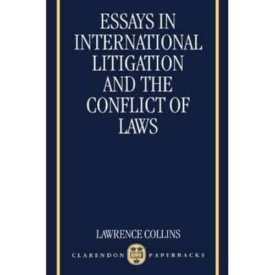 Essays In International Litigation And The Conflic...