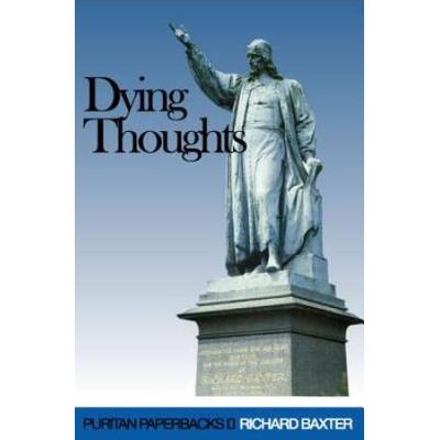 Dying Thoughts (Revised)
