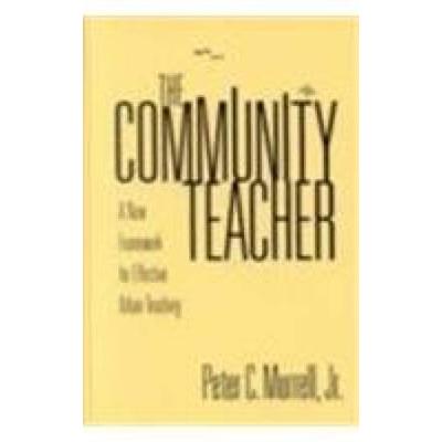 The Community Teacher: A New Framework For Effecti...