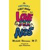 The Preteen's First Book About Love, Sex, And Aids