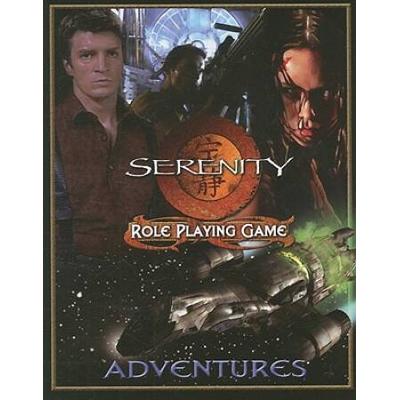 Serenity Adventures (Serenity Role Playing Game)