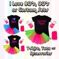 Custom I Love 80's, 90's Set Neon Pink Tutu Skirt Fancy Dress Hen Party Personalised