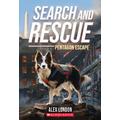 Search and Rescue: Pentagon Escape (paperback) - by Alex London