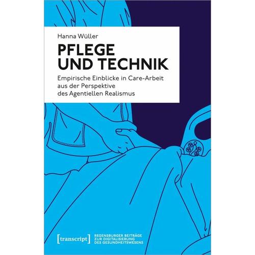 Pflege und Technik – Hanna Wüller